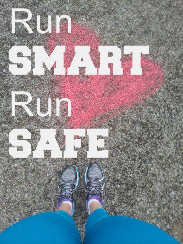 Run Smart Run Safe
