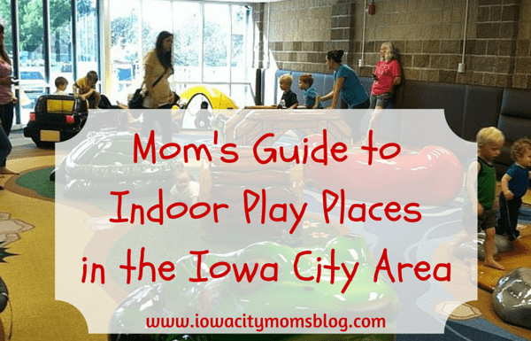 indoor play places in iowa city, indoor play places in coralville, indoor play places in north liberty