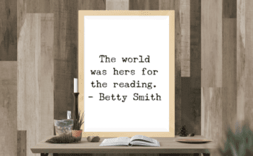 The world was hers for the reading. - Betty Smith
