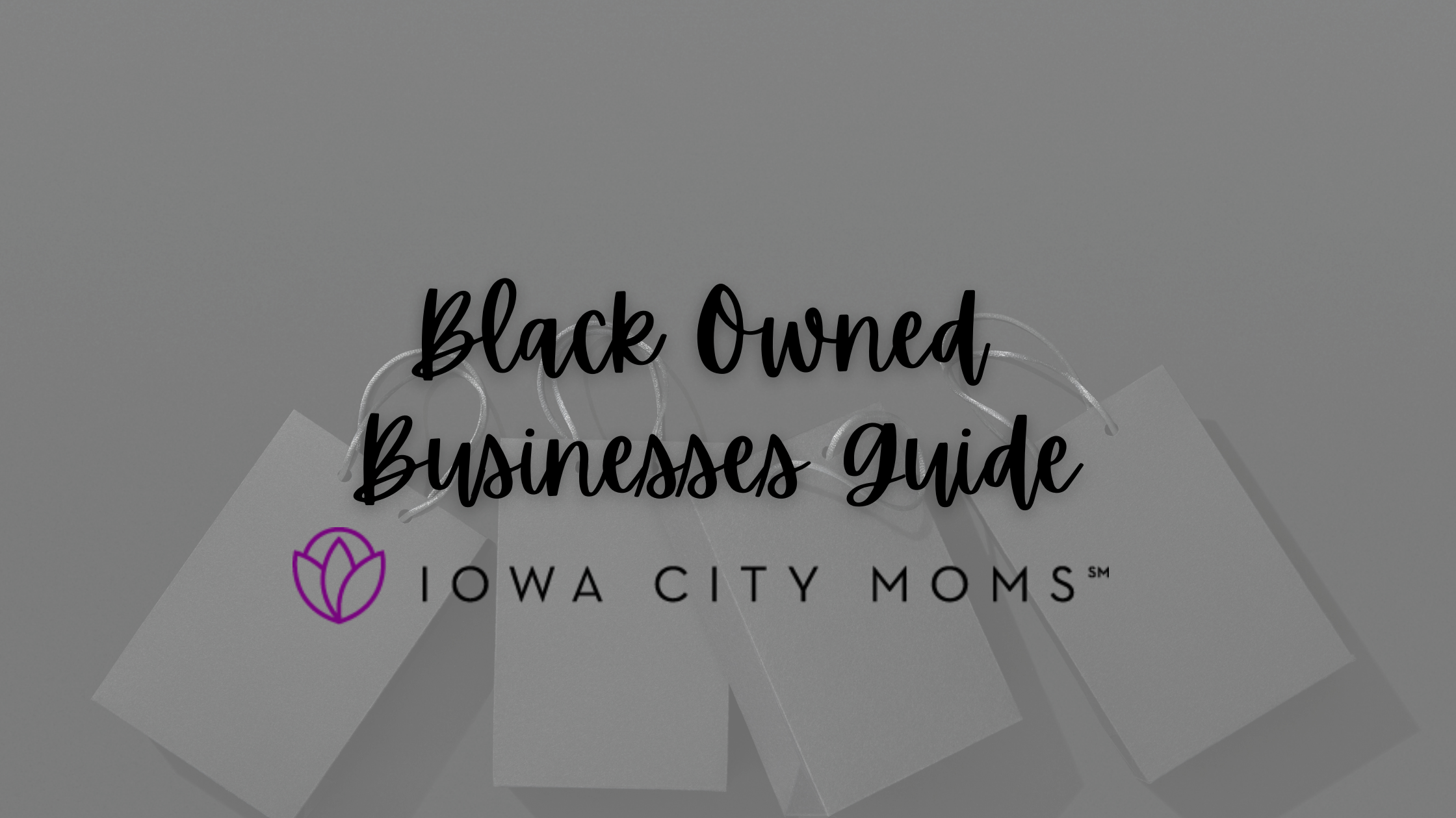 A graphic promoting Black Owned Businesses in the Iowa CIty Area